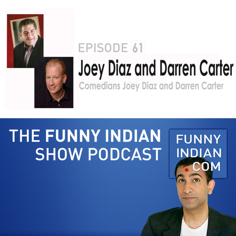 Comedians Joey Diaz and Darren Carter part I of I