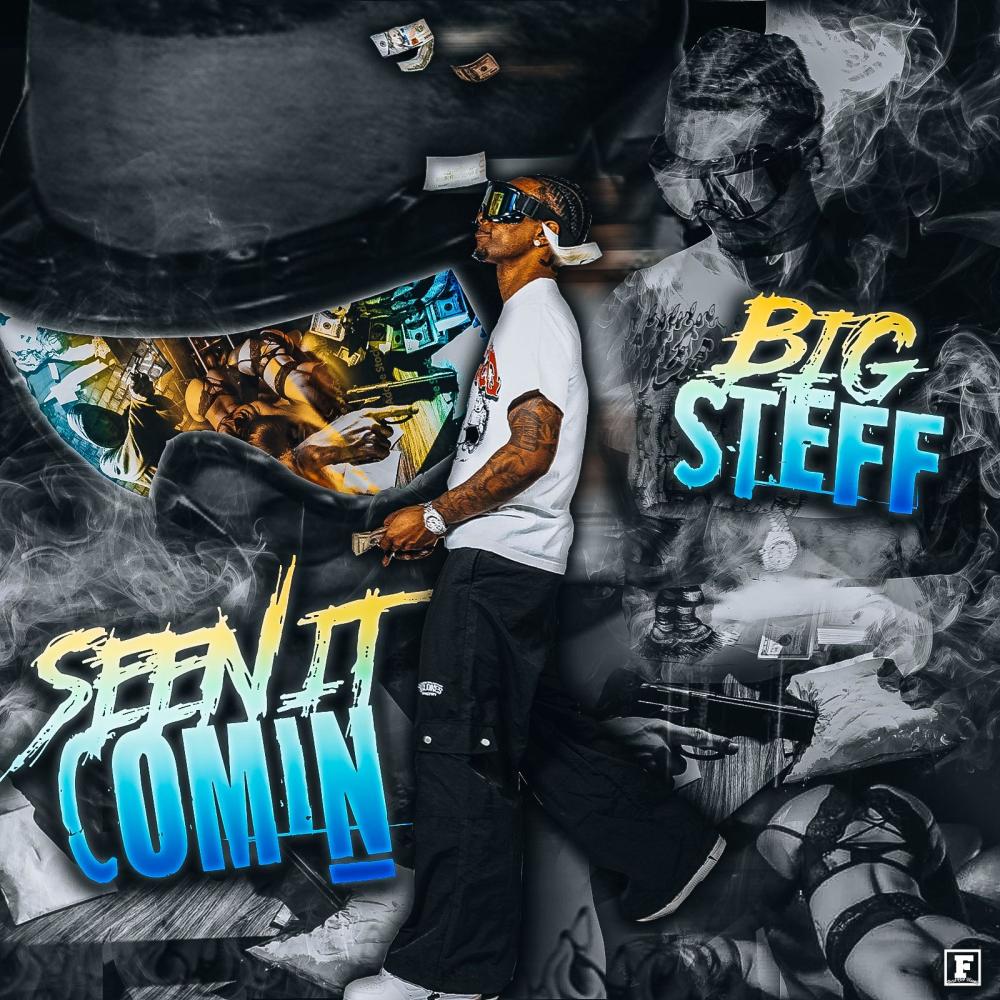 Seen It Comin (Explicit)