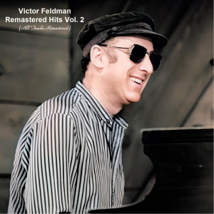 收聽Victor Feldman的South Of The Border (Remastered 2023)歌詞歌曲