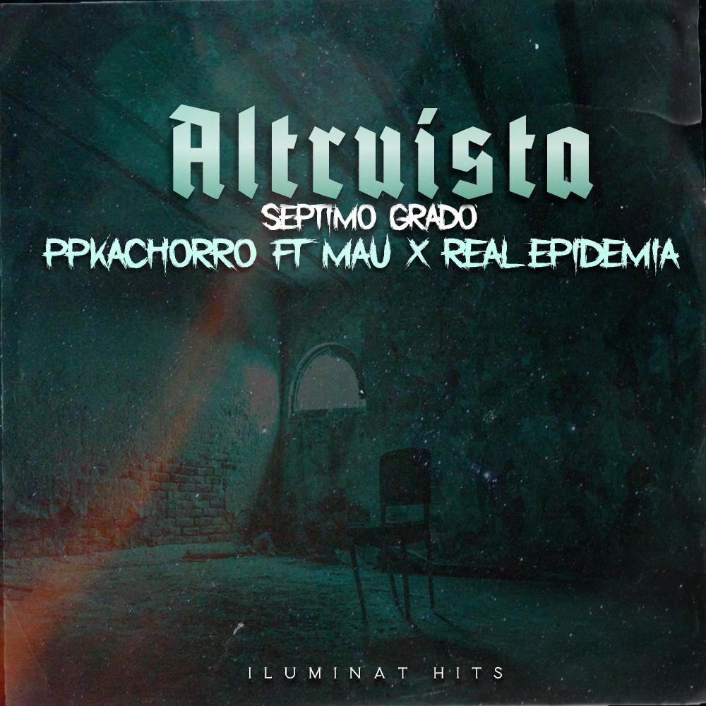 Altruista (feat. Mau Real Epidemia) (Explicit)