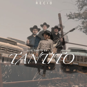 Octavio Vizcarra Recio的專輯Que Tanto Es Tantito