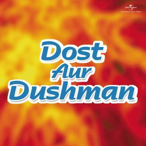 Sanam O Mere Pyar (Dost Aur Dushman / Soundtrack Version)