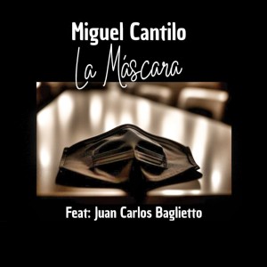 MIguel Cantilo的專輯La Máscara