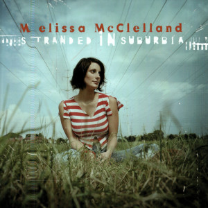 收聽Melissa McClelland的Picture Postcard (Explicit)歌詞歌曲