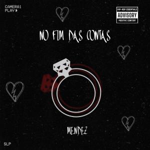 Mendez的專輯No fim das contas (Explicit)