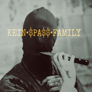 อัลบัม Kein $pa$$ (Explicit) ศิลปิน Kein $pa$$ Family