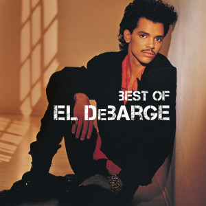 El Debarge的專輯Best Of