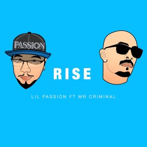 Lil Passion的專輯Rise (Explicit)