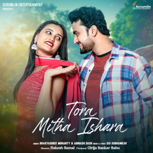 Album Tora Mitha Ishara from Abinash Dash