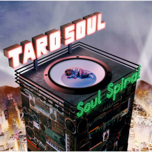 TARO SOUL的專輯SOUL SPIRAL