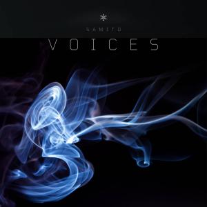 ดาวน์โหลดและฟังเพลง Voices พร้อมเนื้อเพลงจาก Samito