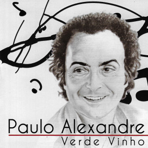 Album Verde Vinho from Paulo Alexandre
