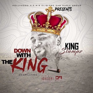 King Slumpz的專輯Down With the King (Explicit)