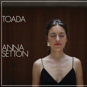 Listen to Toada song with lyrics from Anna Setton