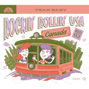 Various Artists的專輯Rockin' Rollin' USA - Canada - Yeah Baby