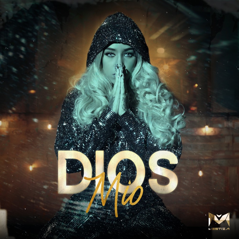 Dios Mio (Explicit)