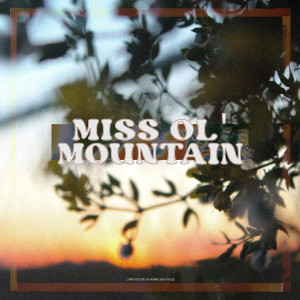 Album Miss Ol' mountain oleh Harris
