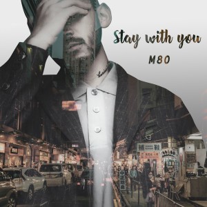 Album Stay with You oleh M80