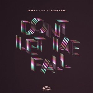 Listen to Dont Let Me Fall song with lyrics from Zeper