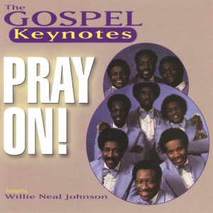 ดาวน์โหลดและฟังเพลง Just One More Time พร้อมเนื้อเพลงจาก The Gospel Keynotes