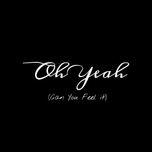 收聽Lee Jones的Oh Yeah (Can you Feel it) (Radio Version)歌詞歌曲