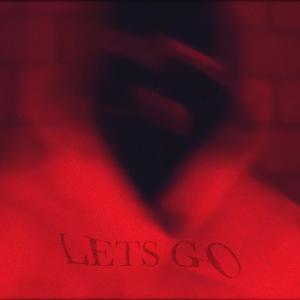 ดาวน์โหลดและฟังเพลง Let's go (Explicit) พร้อมเนื้อเพลงจาก Sam L