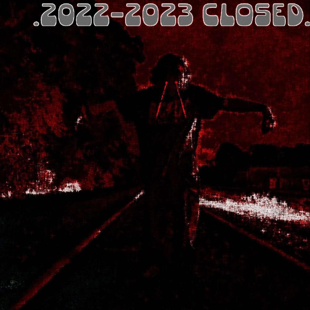 2022-2023 Closed (Explicit)
