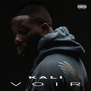 Album Voir (Explicit) from Kali