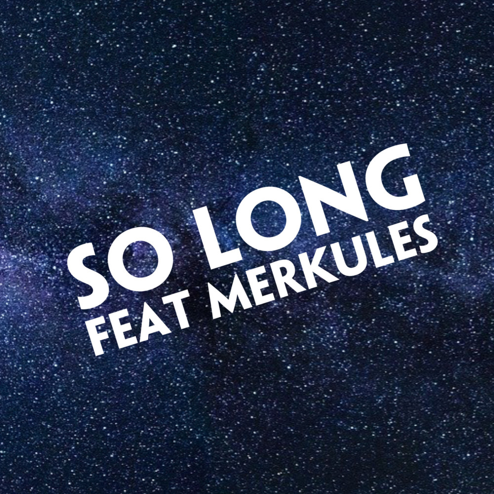 So Long (Explicit)
