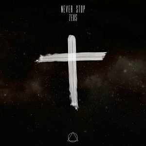 Album Never Stop from Zeus