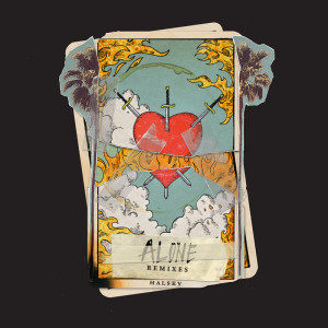 收聽Halsey的Alone (Clean Bandit MFF Remix)歌詞歌曲