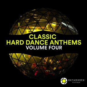 Various Artists的專輯Classic Hard Dance Anthems, Vol. 4