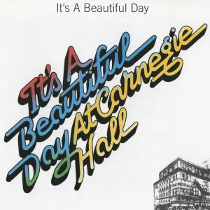 It's a Beautiful Day的專輯At Carnegie Hall (Live)