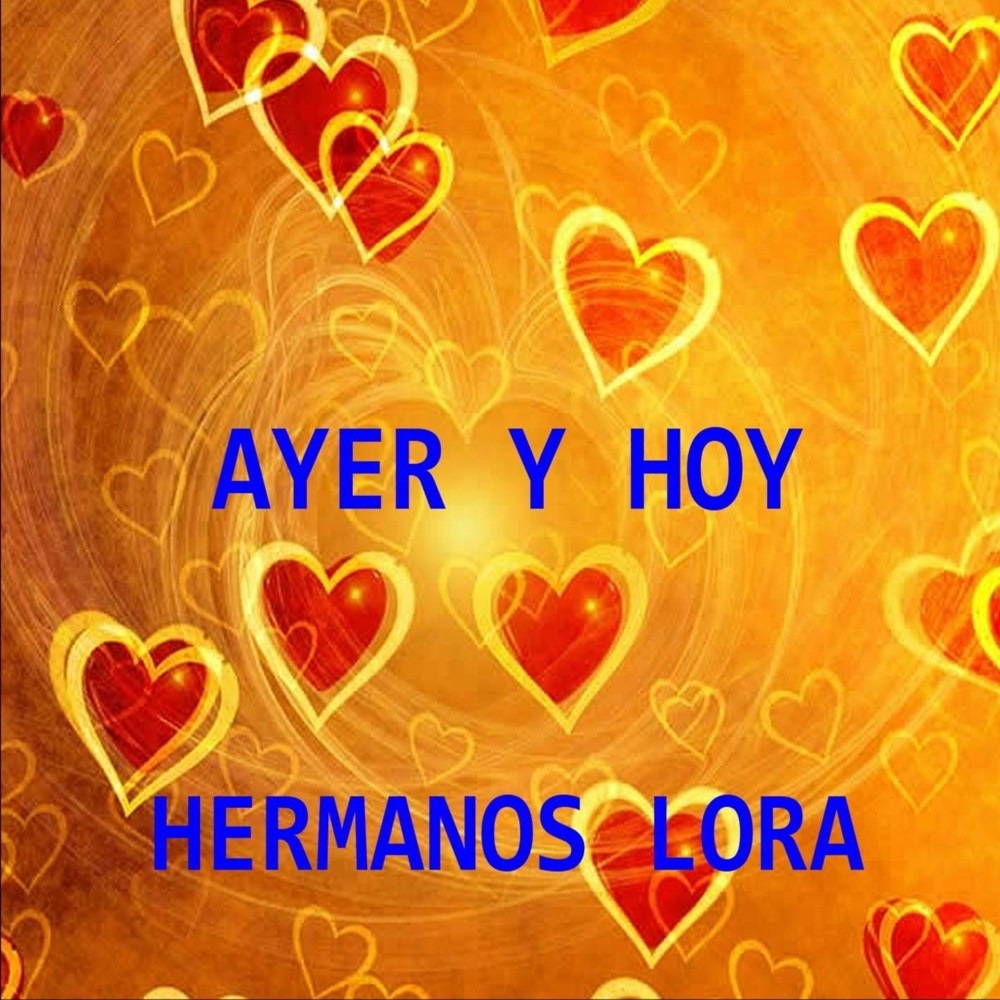 Ayer y Hoy