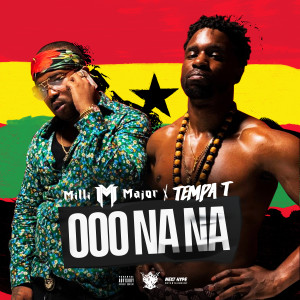 Album Ooo Na Na (Explicit) from Milli Major