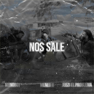 Listen to Nos Sale song with lyrics from Meneo H