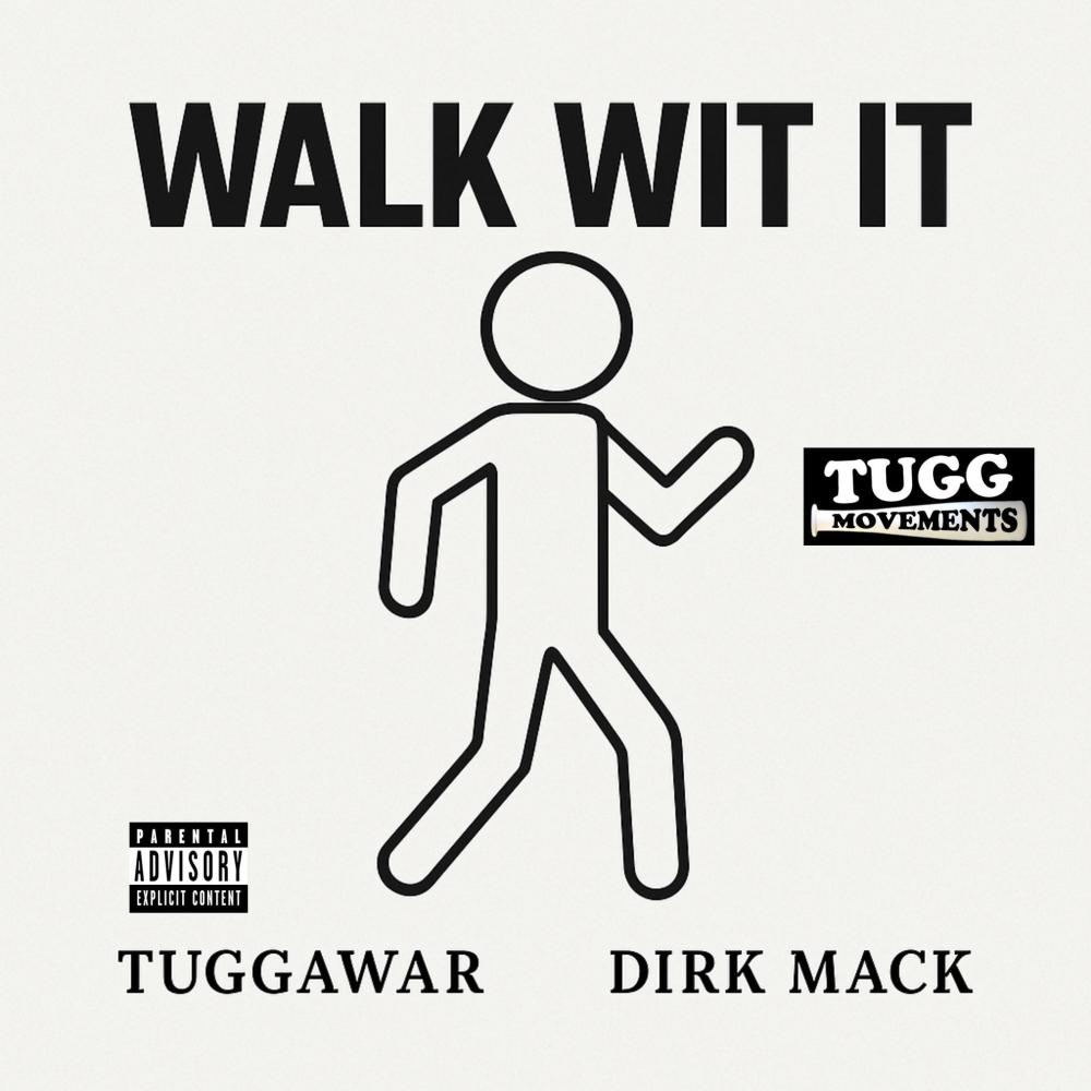Walk Wit It (Explicit)