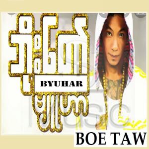 Boe Taw (Explicit)