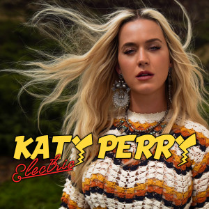 收聽Katy Perry的Electric (Pokemon 25 Version)歌詞歌曲