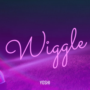 Album Wiggle (Explicit) from Yoshi