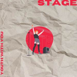 อัลบัม Stage ศิลปิน Youth With You