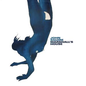 John Squire的專輯Marshall's House