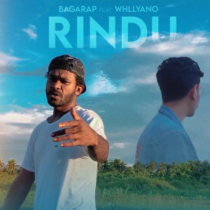 Dengarkan Rindu lagu dari Bagarap dengan lirik