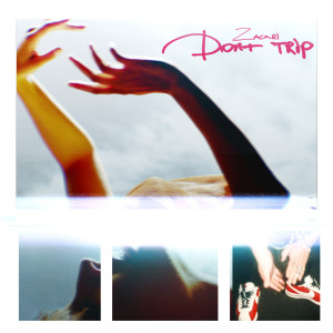 Album Don't Trip (Explicit) from Zacari
