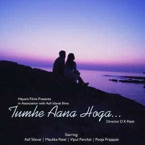 ดาวน์โหลดและฟังเพลง Tumhe Aana Hoga พร้อมเนื้อเพลงจาก Asif Silavat