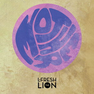 Listen to Mother song with lyrics from L-FRESH The LION