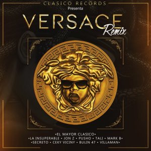 收聽La Insuperable的Versace (Remix|Explicit)歌詞歌曲