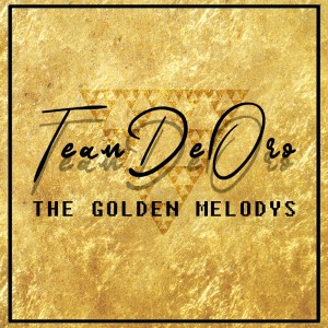 Album Team De Oro from The Golden Melodys