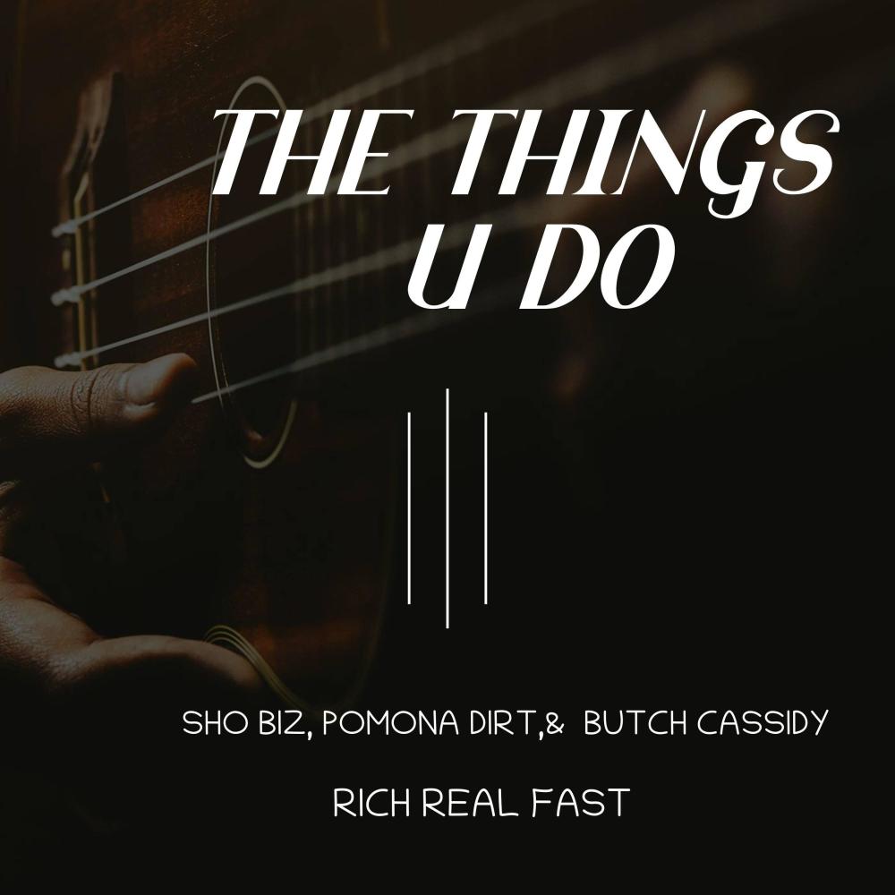 The things U Do (Explicit)