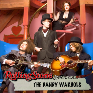Rolling Stone Original dari The Dandy Warhols